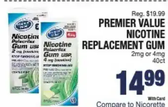 Kinney Drugs Premier Value Nicotine Replacement Gum offer