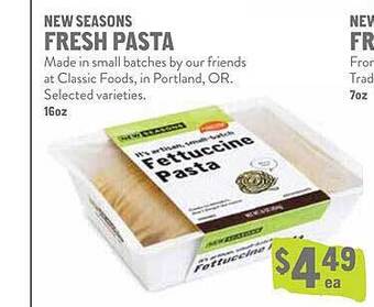 New Seasons Market New seasons fresh pasta offer