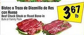 Fiesta Mart Beef chuck steak or roast bone-in offer