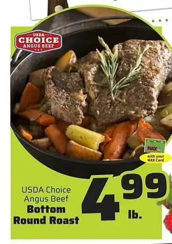 El Rio Grande Usda choice angus beef bottom round roast offer