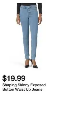 TJ Maxx Shaping skinny exposed button waist up jeans offer