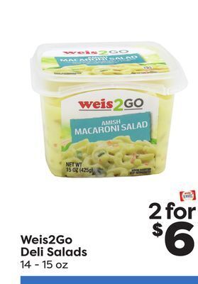 Weis Markets Weis2go deli salads offer