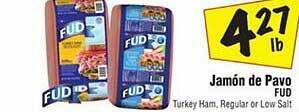 El Super Jamón de pavo fud offer