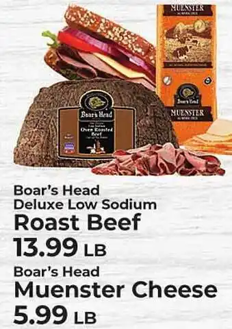Sunset Foods Boar's head deluxe low sodium roast beef or muenster cheese offer