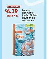 Aldi Fremont fish market jumbo ez peel raw shrimp offer