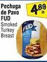 El Super Fud smoked turkey breast offer