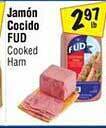 El Super Fud cooked ham offer