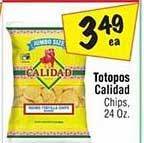 El Super Calidad chips offer