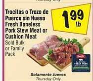 El Super Fresh boneless pork stew meat or cushion meat offer