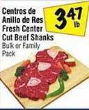 Fiesta Mart Centros de anillo de res fresh center cut beef shanks offer