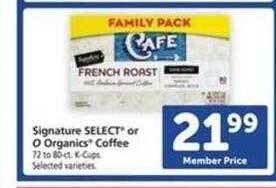 Safeway Signature select or o organics coffee offer