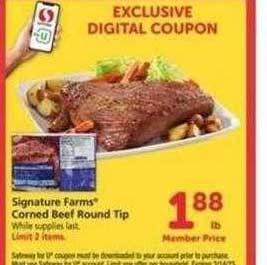 Safeway Signature farms corned beef round tip offer