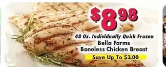 Bella farms boneless chicken breast
