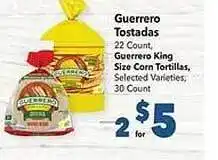 Vallarta Supermarkets Guerrero tostadas or guerrero king size corn tortillas offer