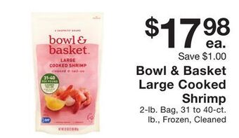 Fairway Store Market Bowl & basket large cooked shrimp offer