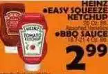 Bravo Supermarkets Heinz easy squeeze ketchup or bbq sauce offer