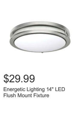 Costco Energetic lighting 14" led flush mount fixture offer