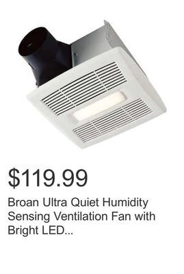 Costco Broan ultra quiet humidity sensing ventilation fan with bright led light offer