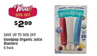 Grocery Outlet Goodpop organic juice blasters offer