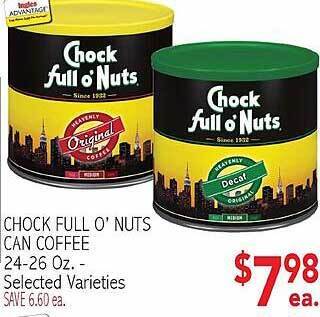 Ingles Markets Chock full o'nuts can coffee offer
