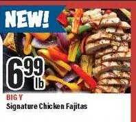 Big Y Signature chicken fajitas offer