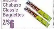 Food Universe Chabasco classic baguettes offer