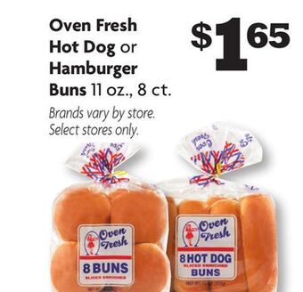 Family Dollar Oven fresh hot dog or hamburger buns offer