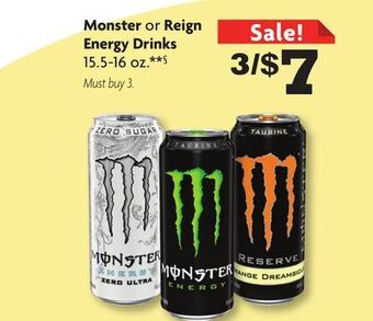 Family Dollar Monster or reign energy drinks offer
