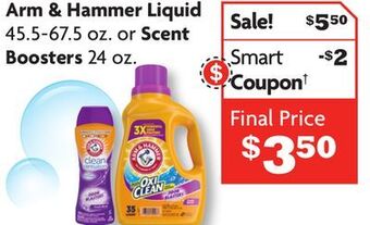 Family Dollar Arm & hammer liquid 45.5-67.5 oz. or scent boosters 24 oz. offer