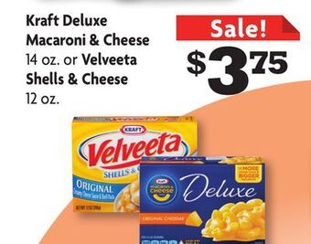 Family Dollar Kraft deluxe macaroni & cheese 14 oz. or velveeta shells & cheese 12 oz. offer
