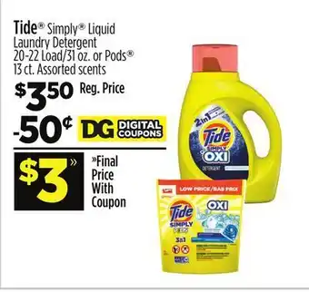 Dollar General Tide® simply® liquid laundry detergent or pods offer