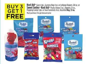 Dollar General Kool aid® gum, gummy bag or lollipop dippers. or sweet smiles® kool aid® fruity chews, dippers, popping candy or sour gummies offer