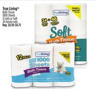 Dollar General True living™ bath tissue offer