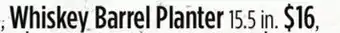 Dollar General Whiskey barrel planter offer
