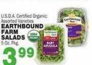 Bravo Supermarkets Earthbound farm salads offer