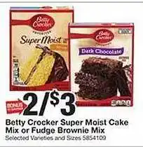 Giant Food Betty crocker super poist cake mix or fudge brownie mix offer