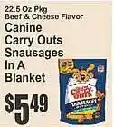 Key Food Canine carry outs snausages in a blanket offer