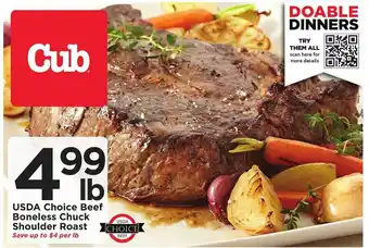 Cub Foods Usda choice beef boneless chuck shoulder roast offer