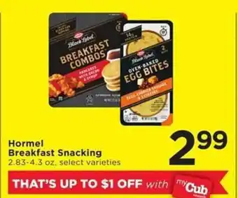 Cub Foods Hormel breakfast snacking offer