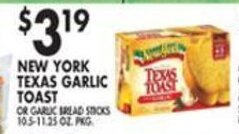 Met Foodmarkets New York Texas Garlic Toast offer
