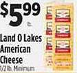 Pioneer Supermarkets Land o lakes american cheese offer
