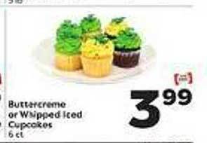 Weis Markets Buttercreme or whipped iced cupcakes offer