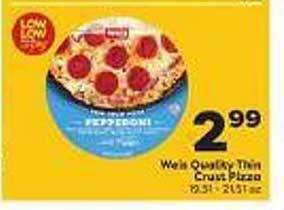 Weis Markets Weis quality thin crust pizza offer