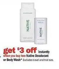 Meijer Native deodorant or body wash offer