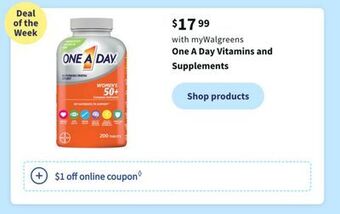 Walgreens One a day vitamins and supplements offer