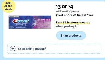 Walgreens Crest or oral-b dental care offer