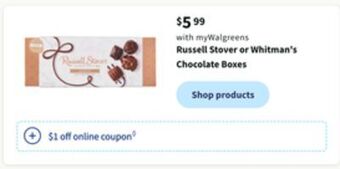 Walgreens Russell stover or whitman's chocolate boxes offer