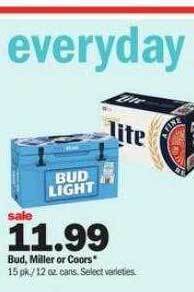 Meijer Bud miller or coors offer