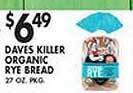Met Foodmarkets Daves killer organic rye bread offer