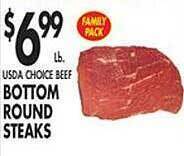 Met Foodmarkets Usda choice beef bottom round steaks offer